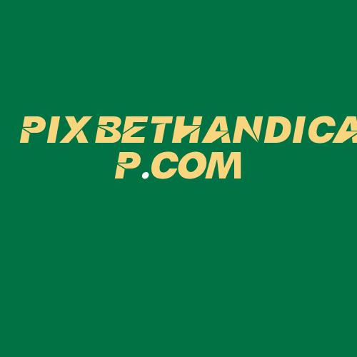 Logo da PIXBETHANDICAP